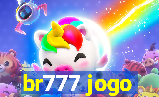 br777 jogo