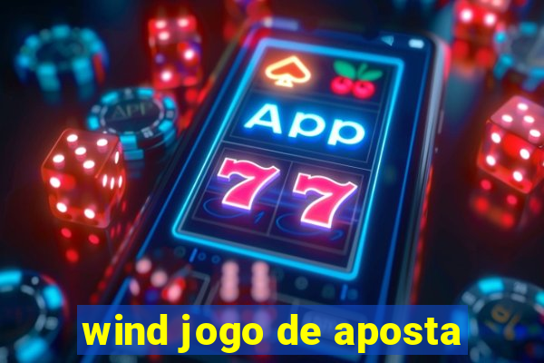 wind jogo de aposta