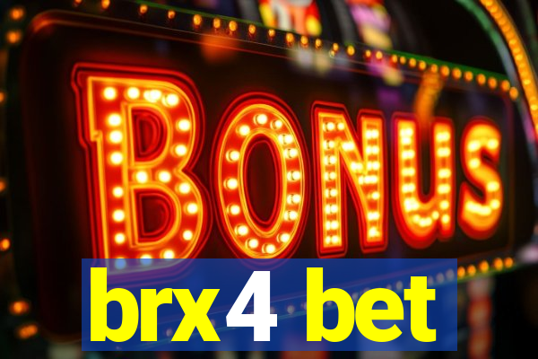 brx4 bet