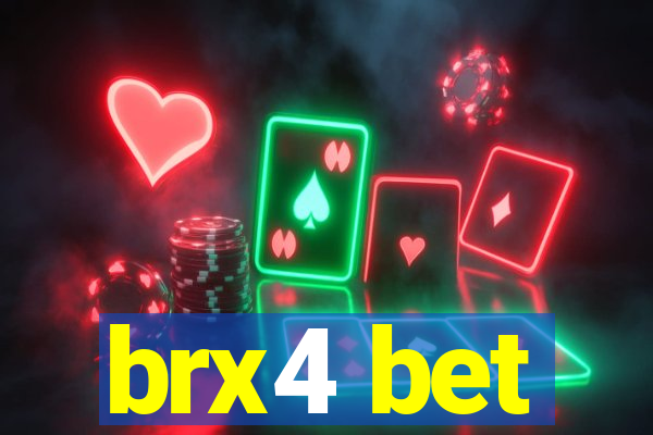 brx4 bet