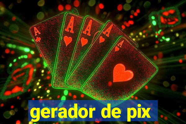 gerador de pix