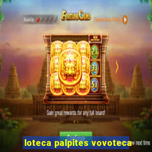 loteca palpites vovoteca