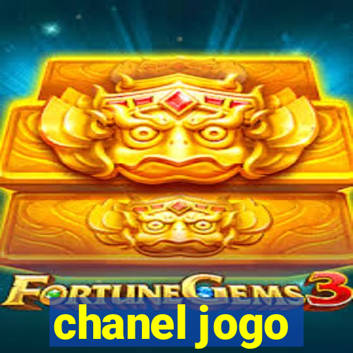 chanel jogo