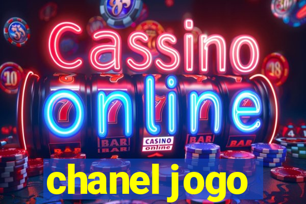 chanel jogo