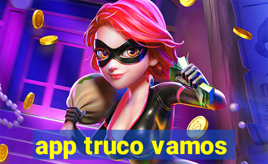 app truco vamos