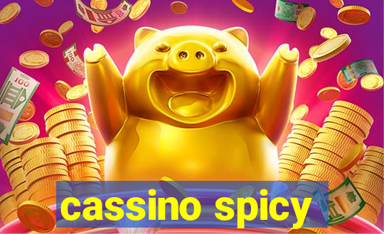 cassino spicy