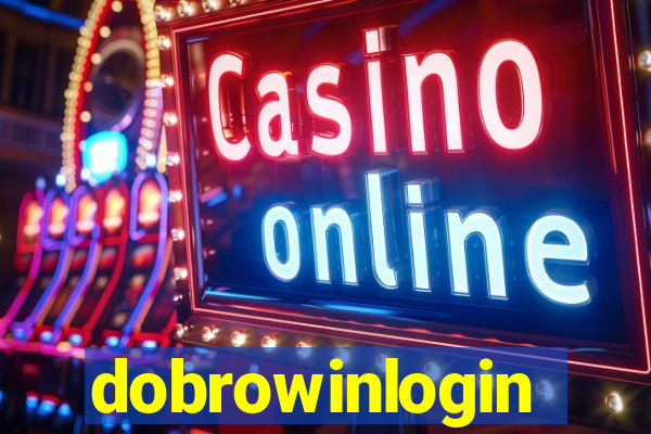 dobrowinlogin