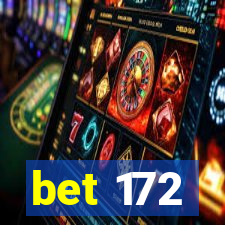 bet 172