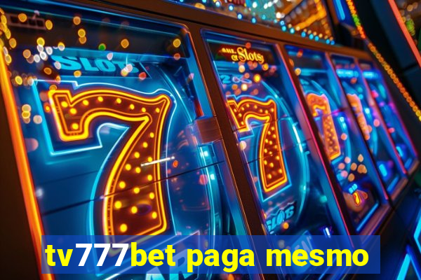 tv777bet paga mesmo