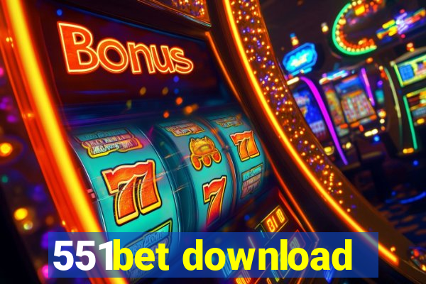 551bet download