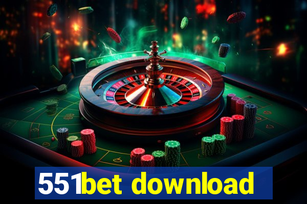 551bet download