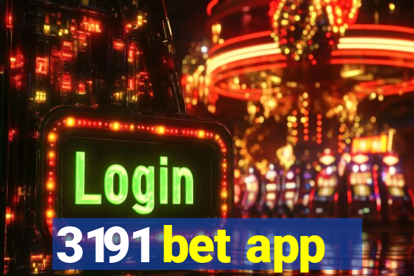 3191 bet app