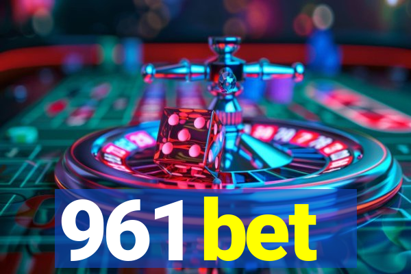 961 bet