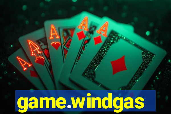 game.windgas