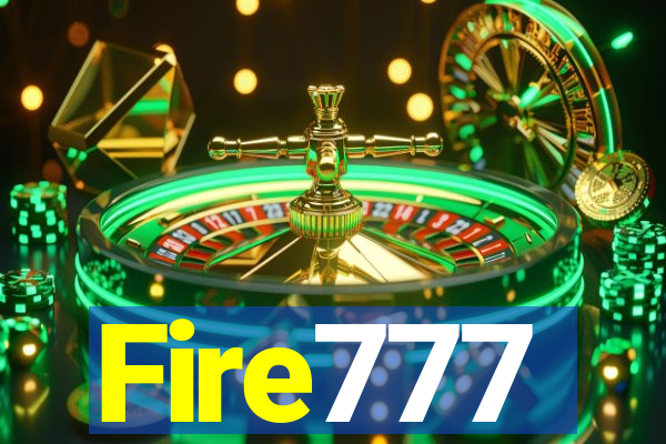 Fire777