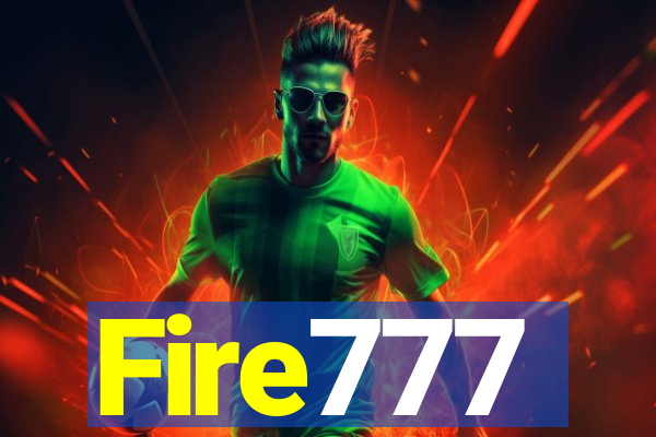 Fire777