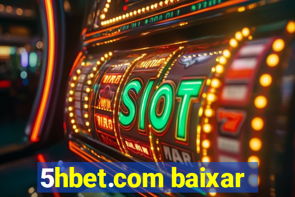 5hbet.com baixar