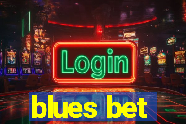 blues bet