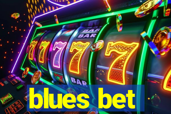 blues bet