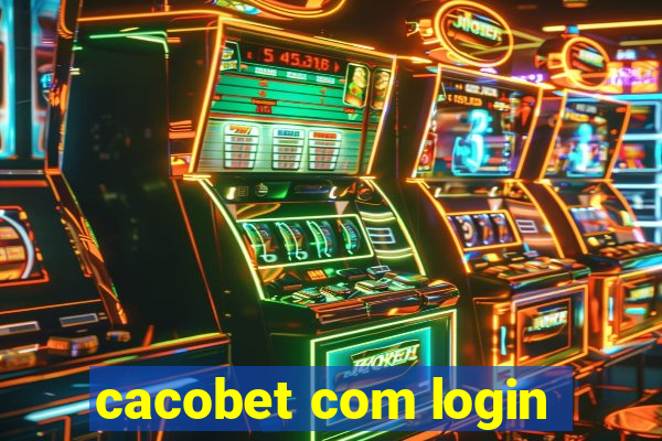 cacobet com login