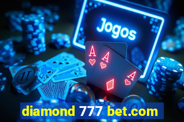 diamond 777 bet.com