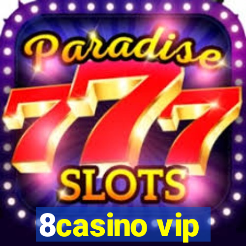 8casino vip