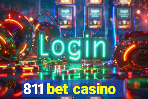 811 bet casino