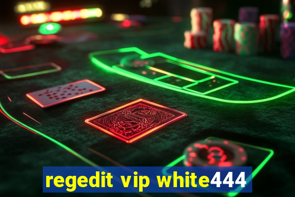 regedit vip white444