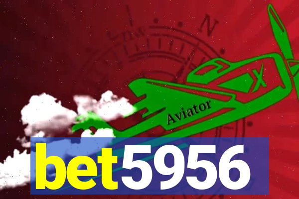 bet5956