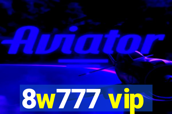 8w777 vip