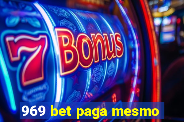 969 bet paga mesmo