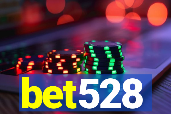 bet528