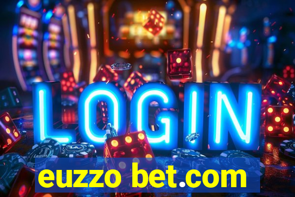 euzzo bet.com