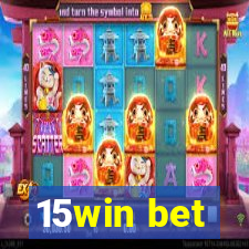 15win bet