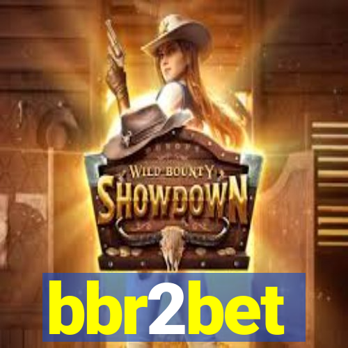 bbr2bet