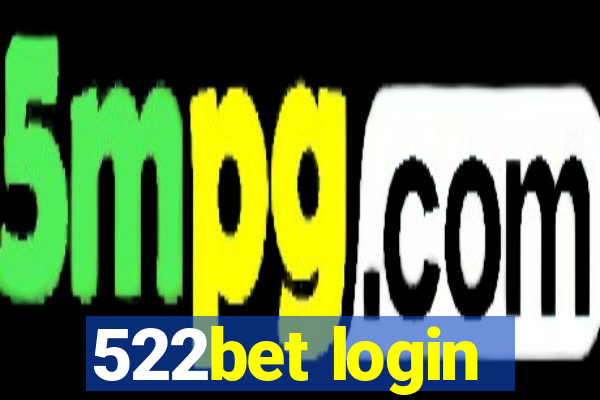 522bet login