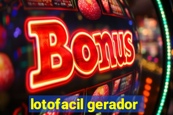 lotofacil gerador