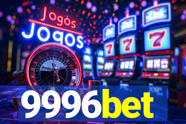 9996bet