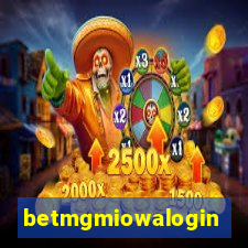 betmgmiowalogin