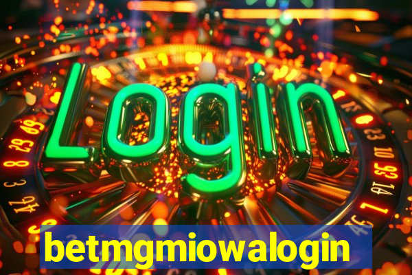 betmgmiowalogin