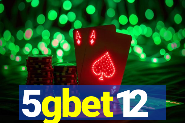 5gbet12