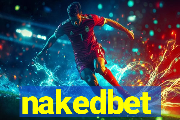 nakedbet