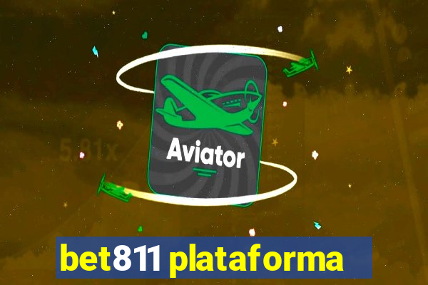 bet811 plataforma