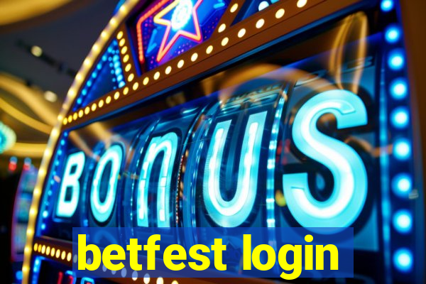 betfest login