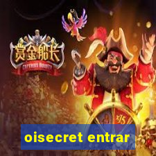 oisecret entrar