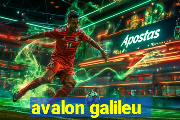 avalon galileu