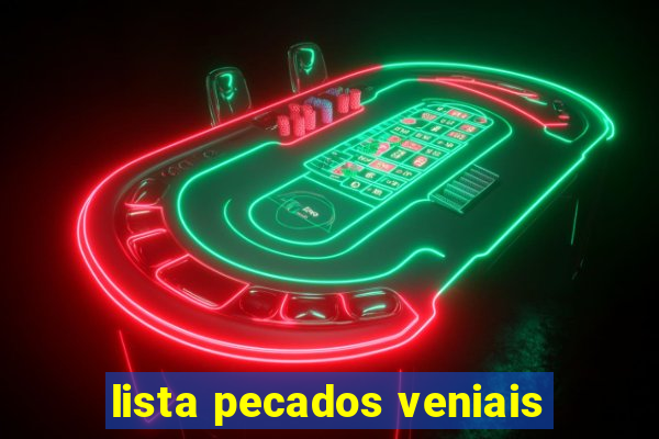 lista pecados veniais