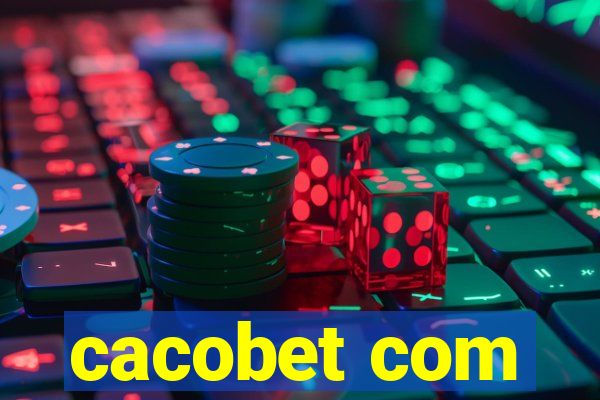 cacobet com