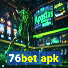 76bet apk