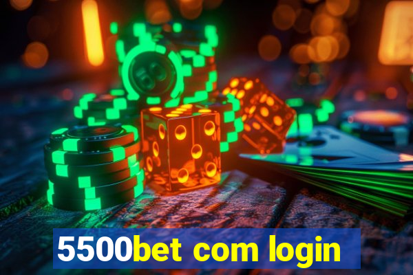 5500bet com login